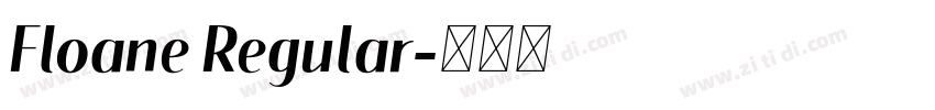 Floane Regular字体转换